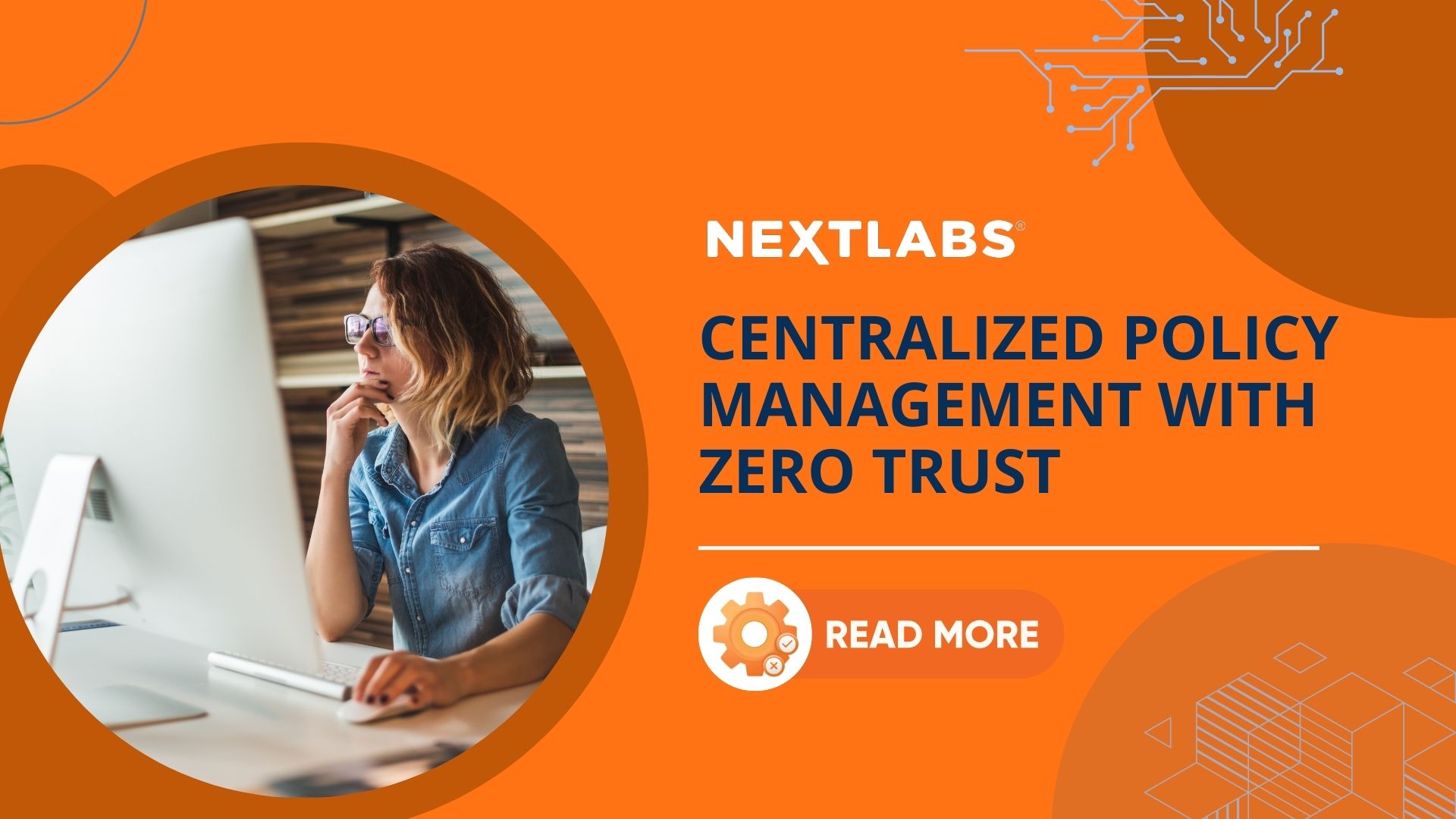 thumbnail - centralized policy management with Zero Trust